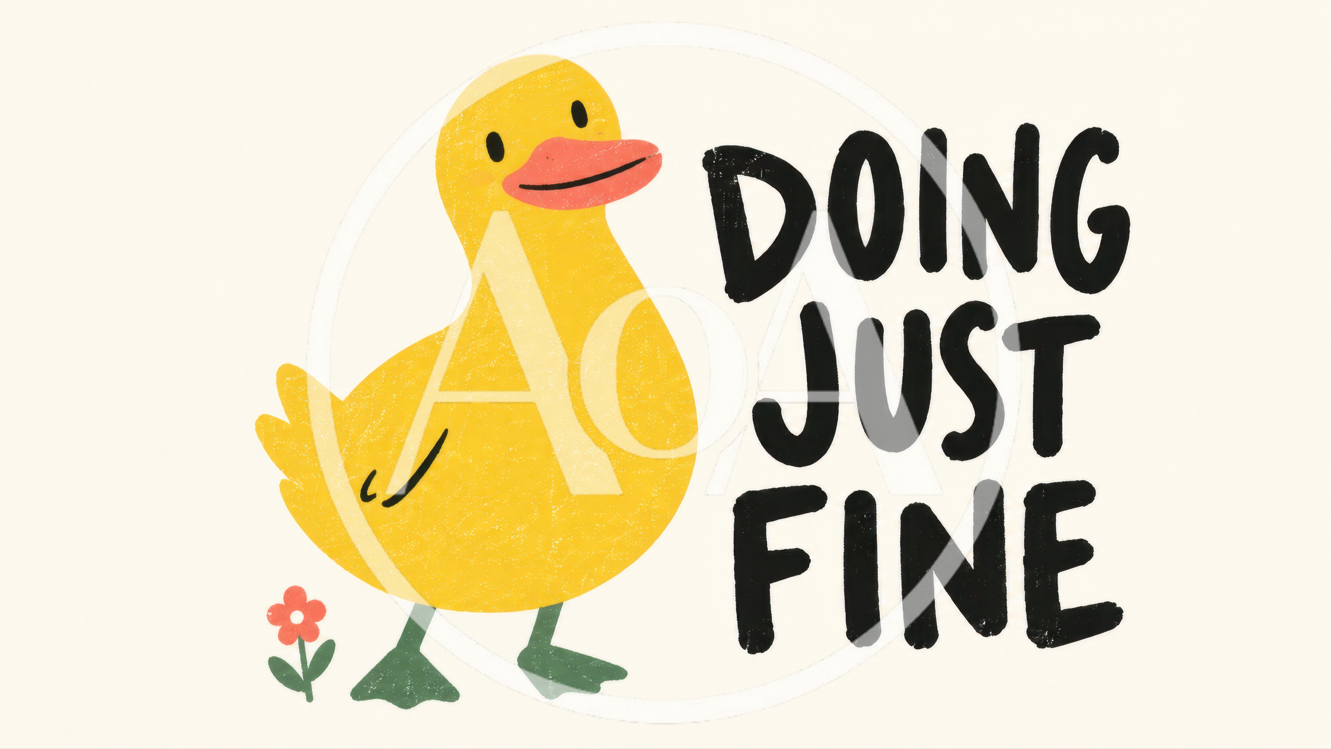 Cute Yellow Duck Illustration With Text Doing Just Fine
