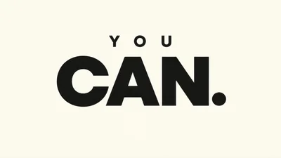 Bold Black Text Saying You Can On Cream Background