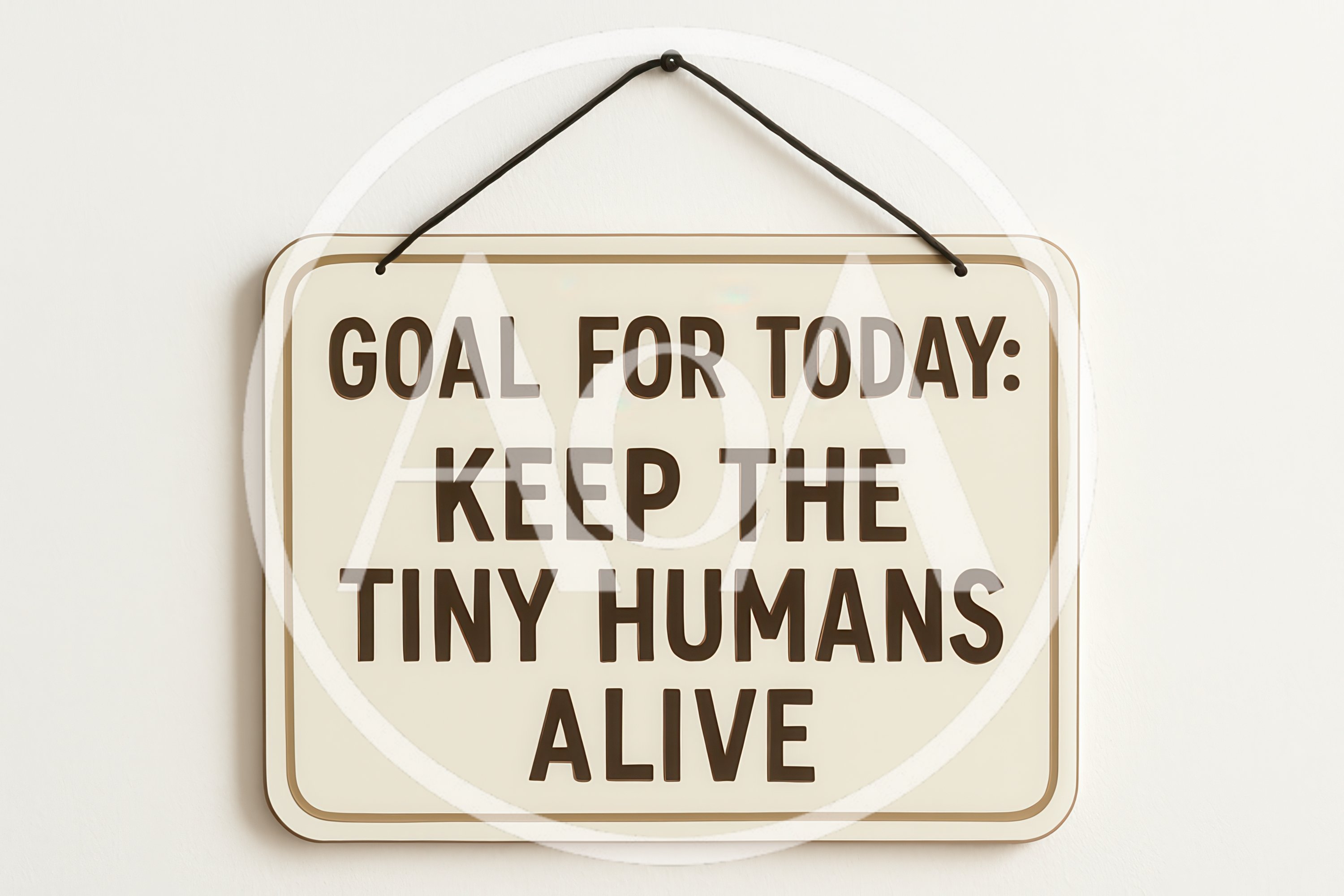 Hanging Sign With Funny Parenting Quote