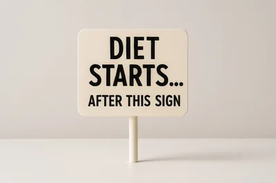 Diet Starts After This Sign Text Board