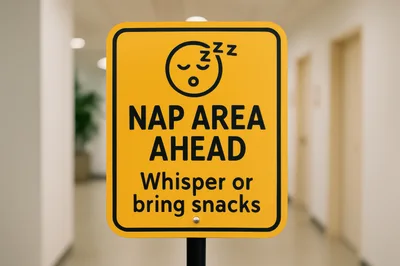 Nap Area Ahead Sign In Office Hallway