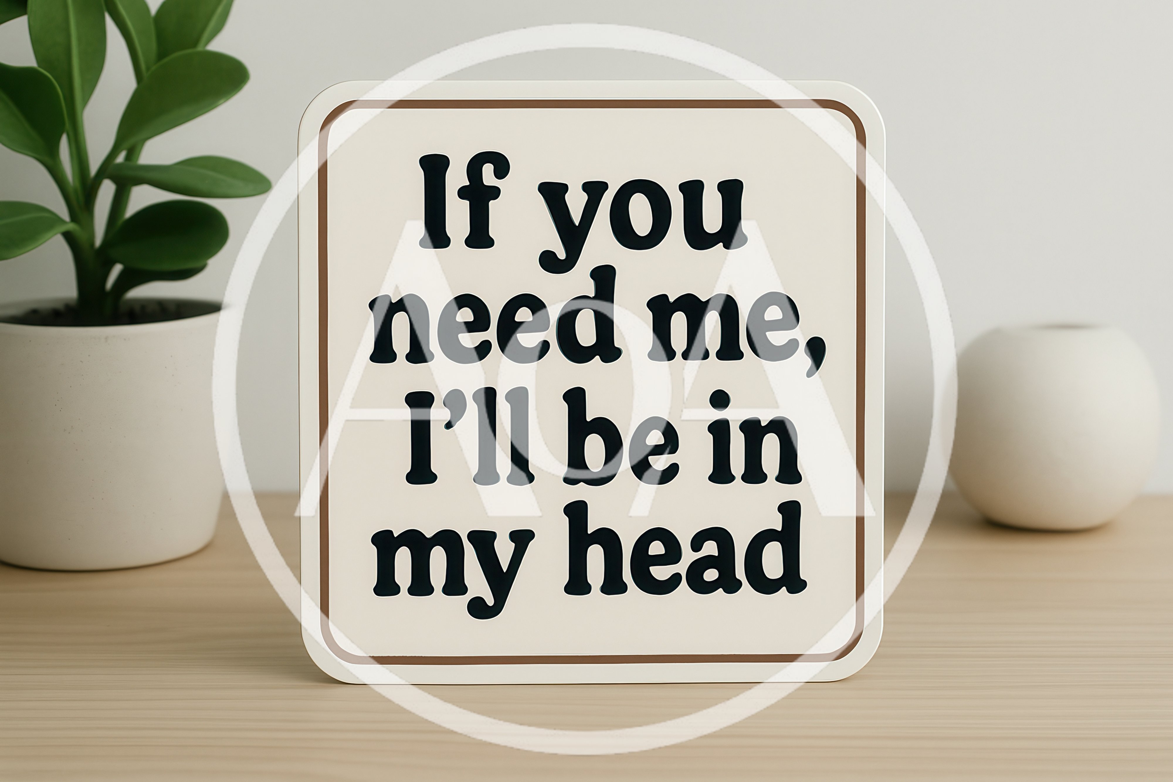 Inspirational Quote Sign On A Wooden Desk