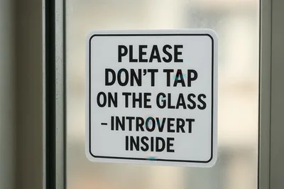 Humorous Please Do Not Tap On The Glass Sign