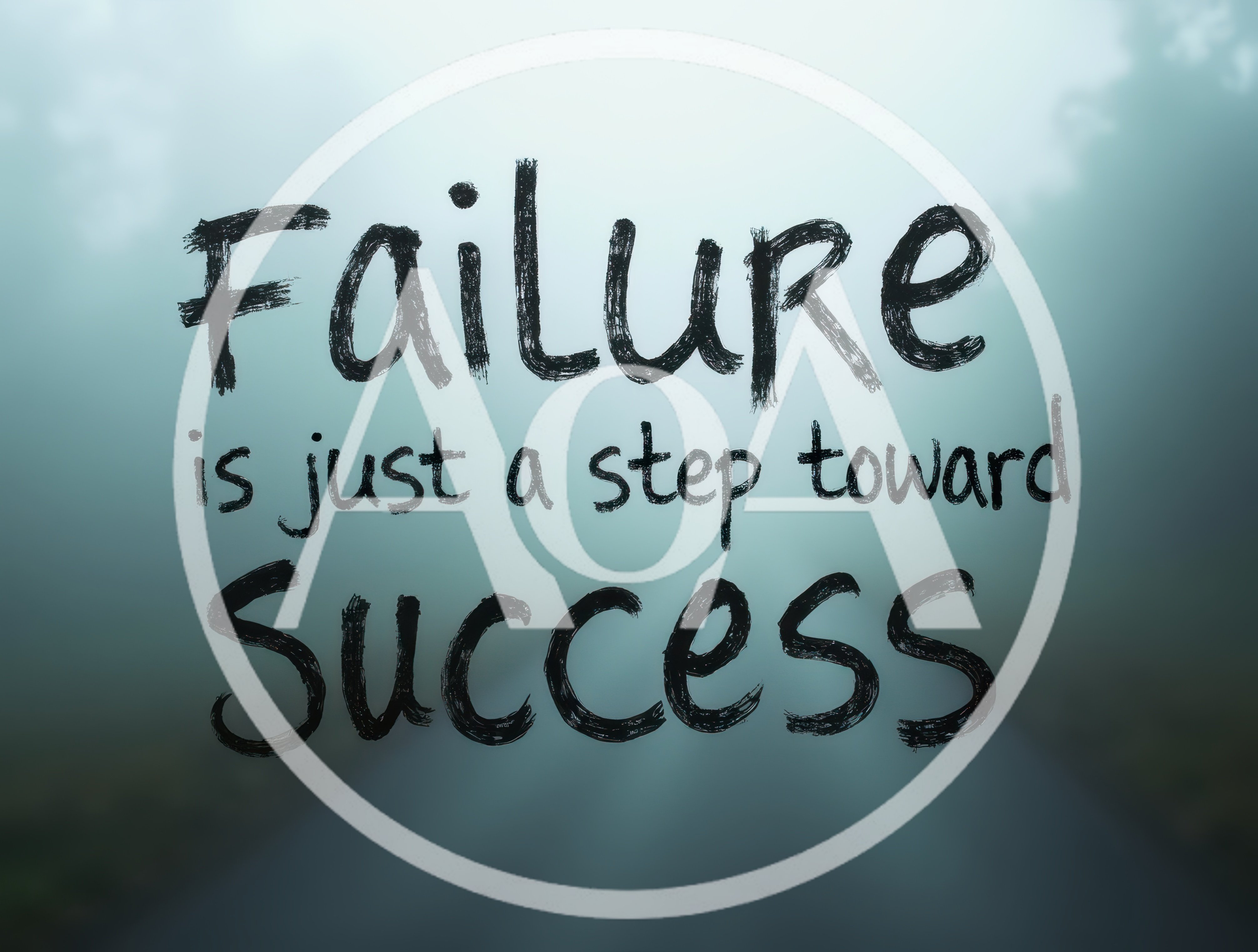 Inspirational Quote Failure Is Just A Step Toward Success