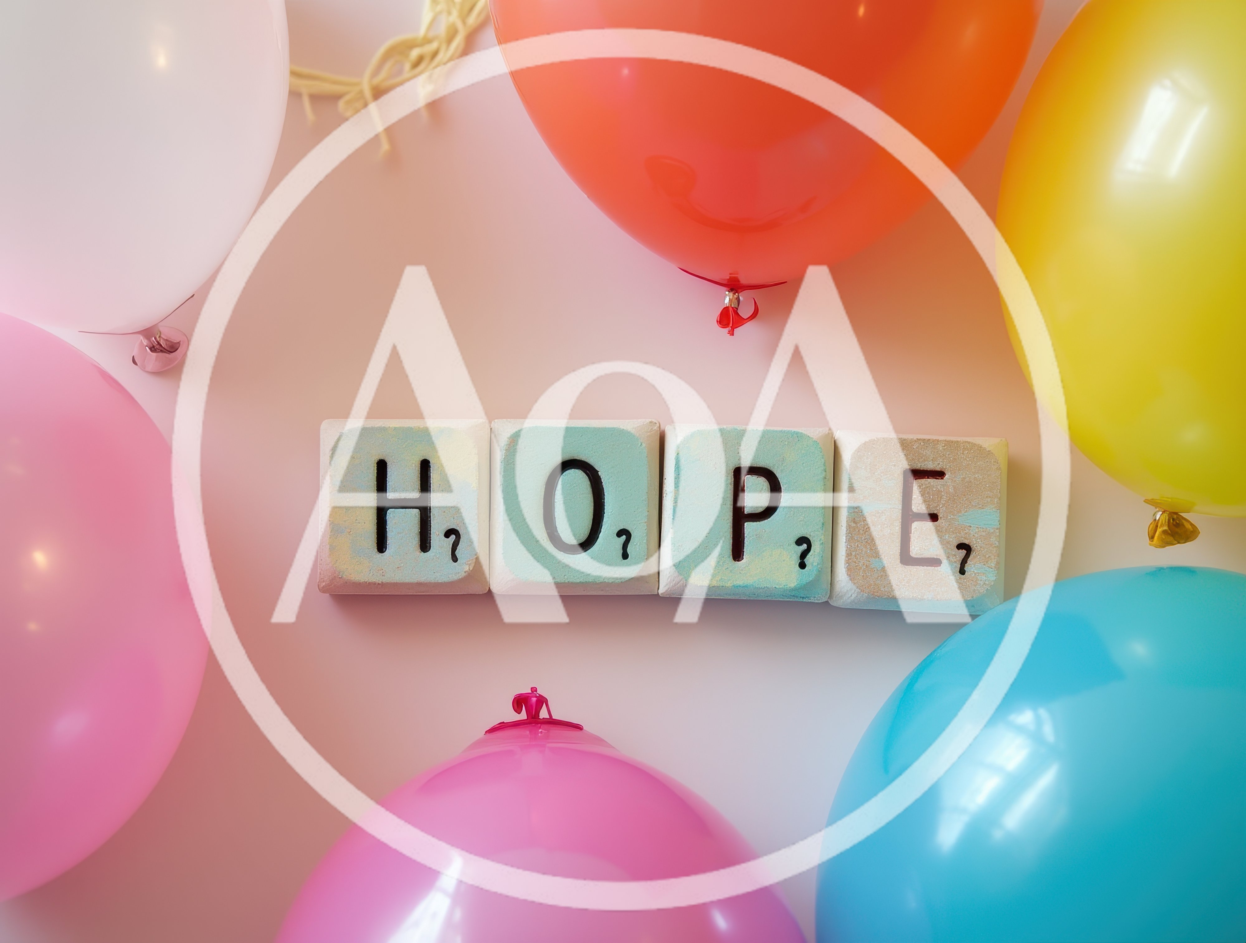Wooden Blocks Spelling Hope Surrounded By Colorful Balloons
