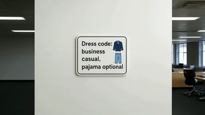 Office Sign Displaying Humorous Business Casual Dress Code