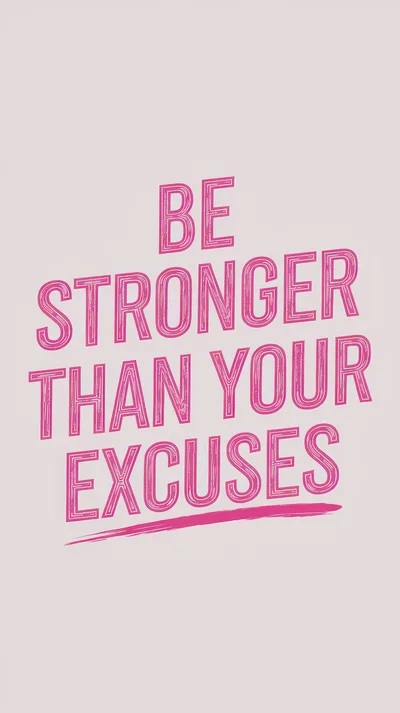 Be Stronger Than Your Excuses Motivational Quote Poster