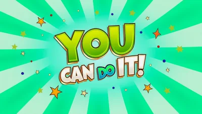 You Can Do It Motivational Text Graphic
